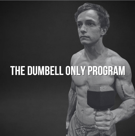 The Dumbell Only Program